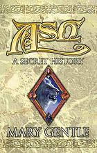 Ash : a secret history