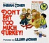Don't eat too much turkey! 著者： Miriam Cohen