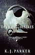 Devices and desires por K  J Parker