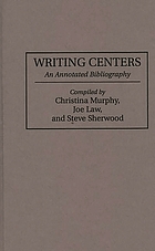 Writing centers : an annotated bibliography