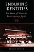 Enduring identities : the guise of Shinto in contemporary... by John K Nelson