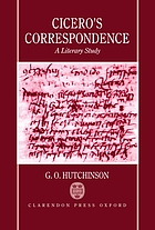 Cicero's correspondence : a literary study