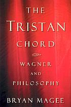 The Tristan chord : Wagner and philosophy