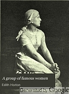 A group of famous women; stories of their lives,