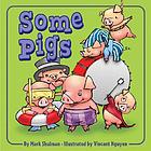 Some pigs