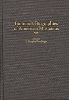 Brainard's biographies of American musicians