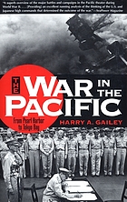 The war in the Pacific : from Pearl Harbor to Tokyo Bay
