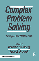 Complex problem solving : principles and mechanisms