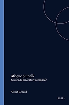 Afrique plurielle : études de littérature comparée