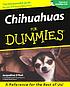 Chihuahuas for dummies 著者： Jacqueline O'Neil