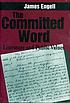 The committed word : literature and public values door James Engell