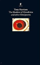 The shadow of Hiroshima and other film poems