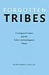 Forgotten tribes : unrecognized Indians and the... de Mark Edwin Miller
