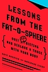 Lessons from the fat-o-sphere : quit dieting and... 著者：  Kate Harding 