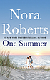 One summer de Nora Roberts