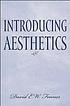 Introducing aesthetics by David E  W Fenner