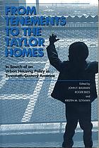 From tenements to the Taylor homes : in search of an urban housing policy in twentieth-century America
