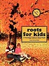 Roots for kids : a genealogy guide for young people by Susan Provost Beller