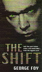 The shift