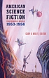 American science fiction : four classic novels 1953-1956
