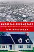 American dreamscape : the pursuit of happiness... de Tom Martinson