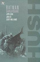 Batman. Volume two : hush