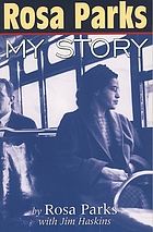 Rosa Parks : my story
