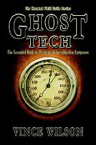 Ghosts on film : the history, mystery & how-to's of spirit photography