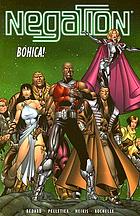 Negation. Bohica!