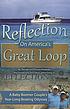 Reflection on America's great loop : a baby boomer couple's year-long boating odyssey