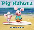 Pig kahuna