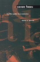 Seven faces : Brazilian poetry since modernism