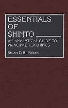 Essentials of Shinto : an analytical guide to principal teachings