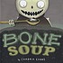 Bone soup de  Cambria Evans 