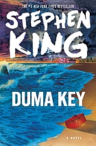 Duma Key : [a novel]