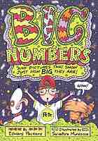 Big numbers : and pictures that show just how big they are!