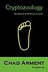 Cryptozoology : science & speculation