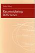 Reconsidering difference : Nancy, Derrida, Levinas,... by Todd May