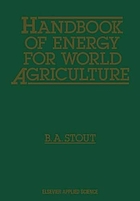 Handbook of energy for world agriculture