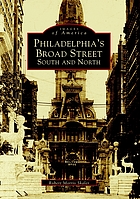 Philadelphia's Broad Street : South and North