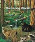 The living world von George B Johnson