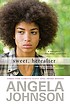 Sweet, hereafter 著者：  Angela Johnson 