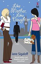 Like mother, like daughter