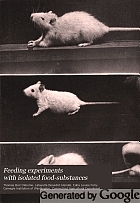Feeding experiments with isolated food-substances.