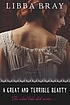 A great and terrible beauty de Libba Bray