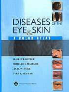 Diseases of the eye & skin : a color atlas