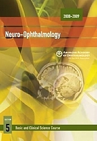 Neuro-ophthalmology, 2008-2009.
