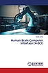 Human Brain Computer Interface (H-BCI) by Hardik Gohel