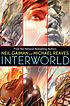 Interworld de Neil Gaiman
