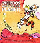 Weirdos from another planet! : a Calvin and Hobbes collection